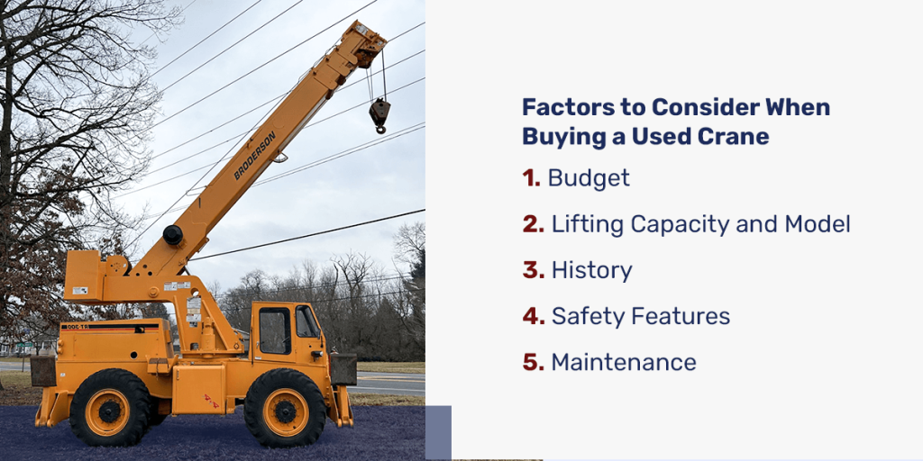 Bid Equip: Factors to consider when buying a used crane: budget, lifting capacity, history, safety features and maintenance 