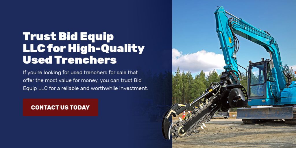 Trust Bid Equip LLC for High-Quality Used Trenchers 