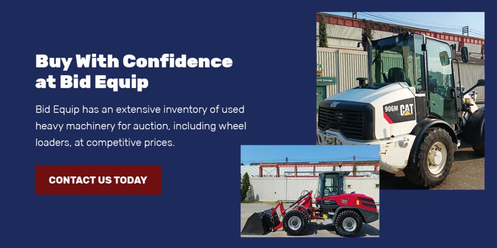 Buy Your Wheel Loader With Confidence at Bid Equip